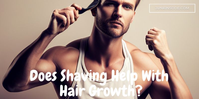 Does Shaving Help With Hair Growth?