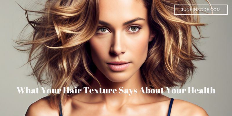 What Your Hair Texture Says About Your Health