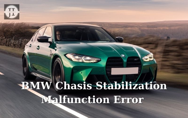 BMW Chasis Stabilization Malfunction Error Causes and Solutions