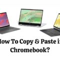 How to Copy and Paste in Chromebook?